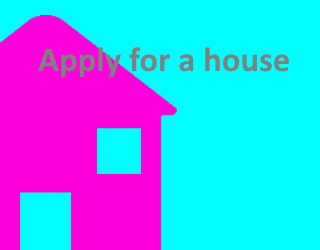 Apply for a house