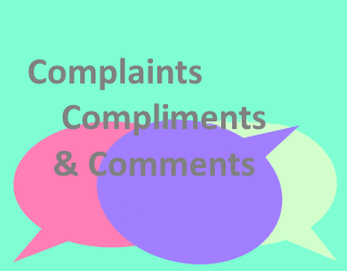 Complaints, Compliments and Comments